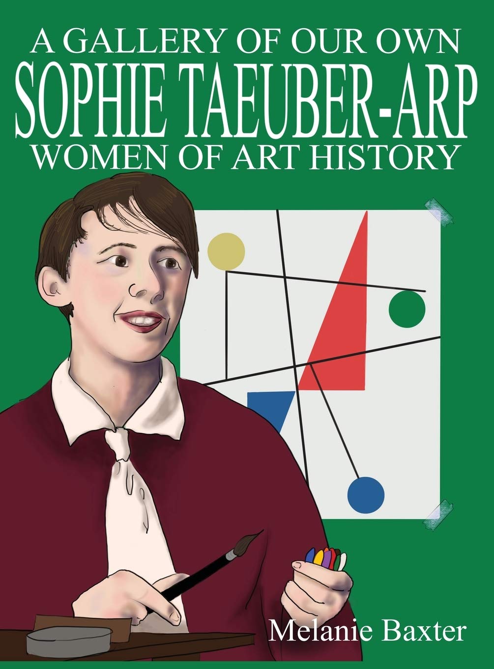 Sophie Taeuber-Arp (Gallery of Our Own: Women of Art History) Education & Training