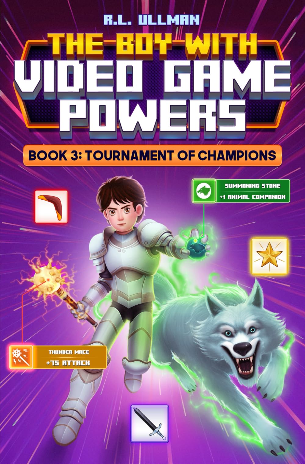 The Boy with Video Game Powers: Book 3: Tournament of Champions Novels & Short Stories