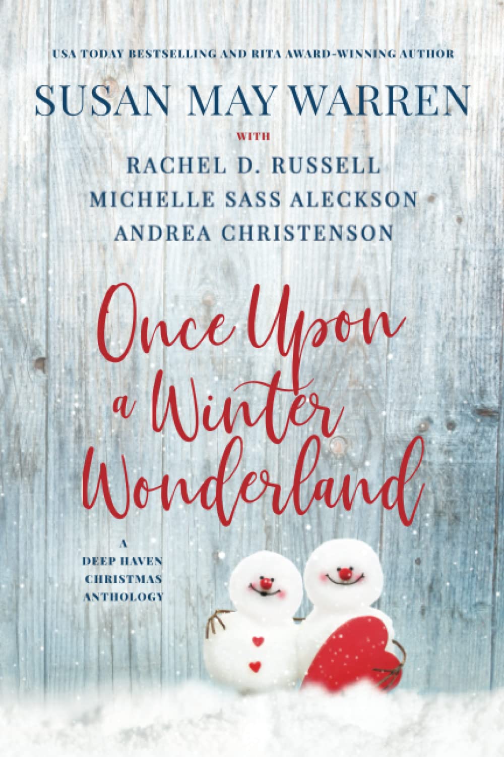 Once Upon a Winter Wonderland: A Deep Haven Christmas Anthology (Deep Haven Collection, Band 7) Religion & Esotericism