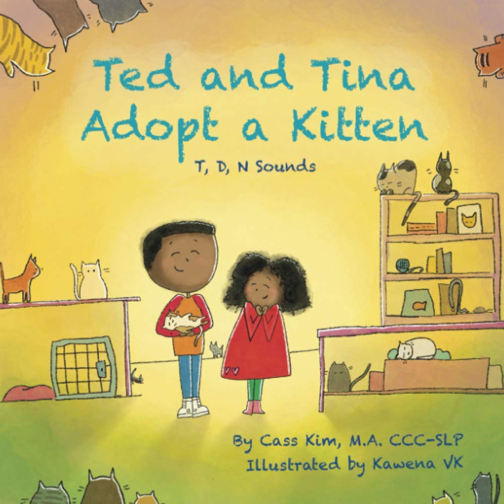 Ted and Tina Adopt a Kitten: T, D, N Sounds Non-fiction
