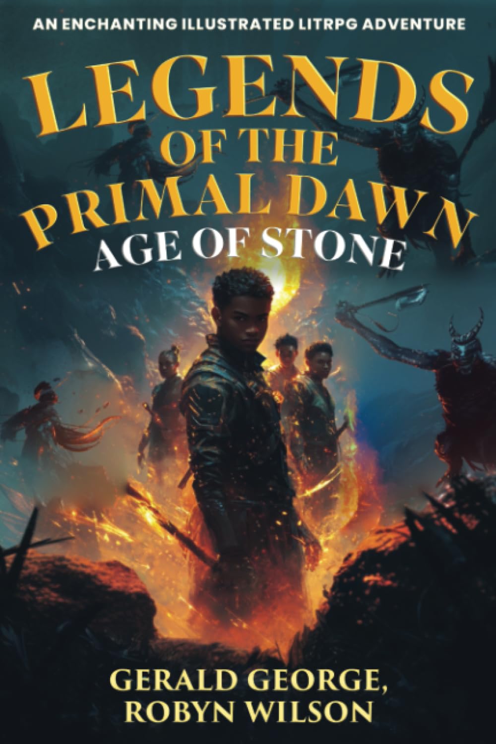 Legends Of The Primal Dawn (Age Of Stone, Band 1) Dark Fantasy