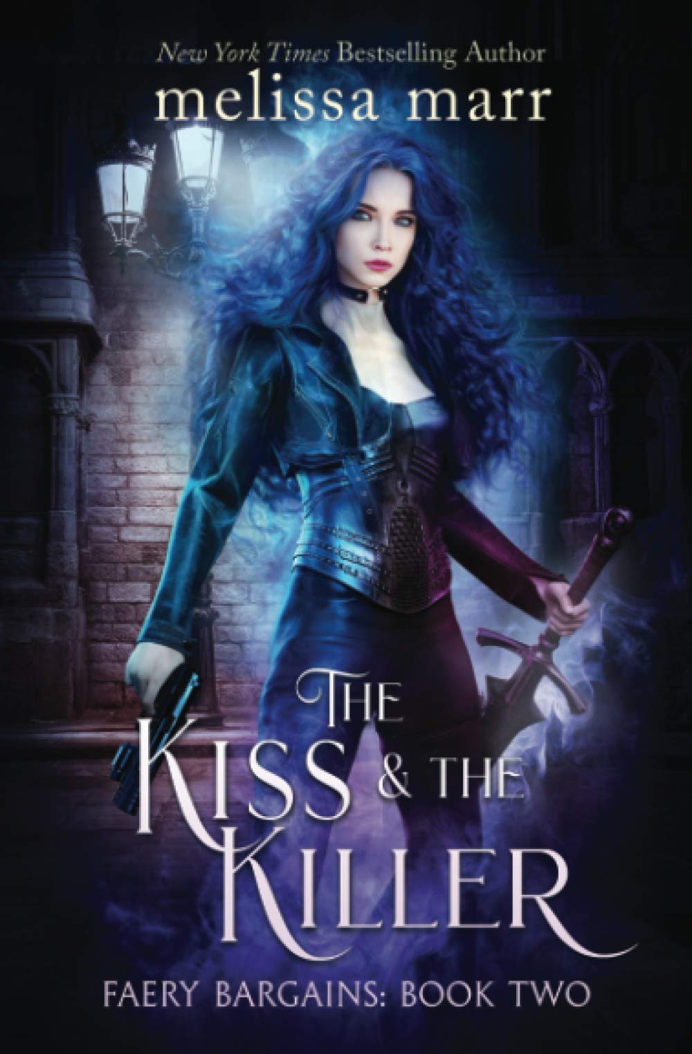 The Kiss & The Killer (Faery Bargains, Band 2) Urban Fantasy