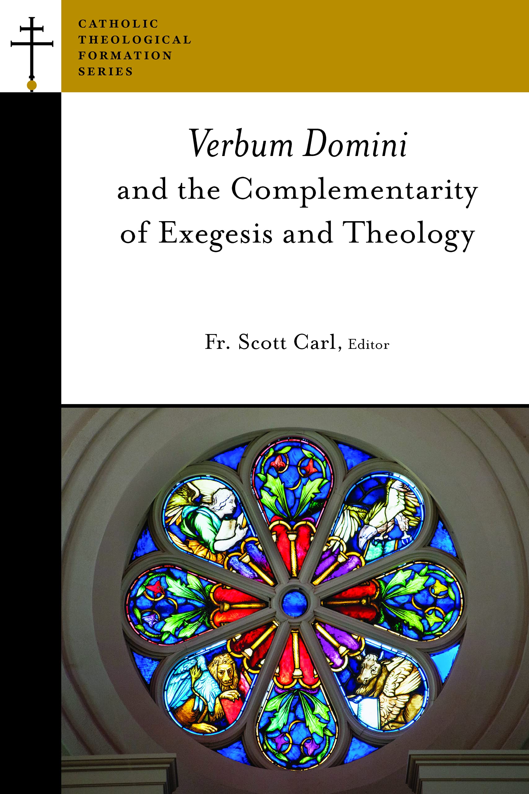 Verbum Domini and the Complementarity of Exegesis and Theology Religion & Esotericism