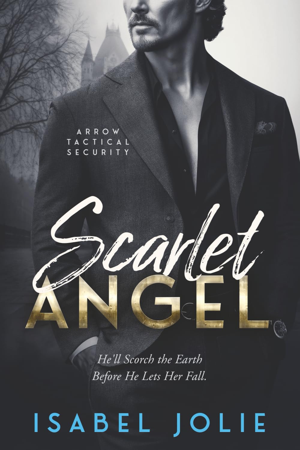 Scarlet Angel (The Arrow Tactical Series, Band 8) Action & Adventure