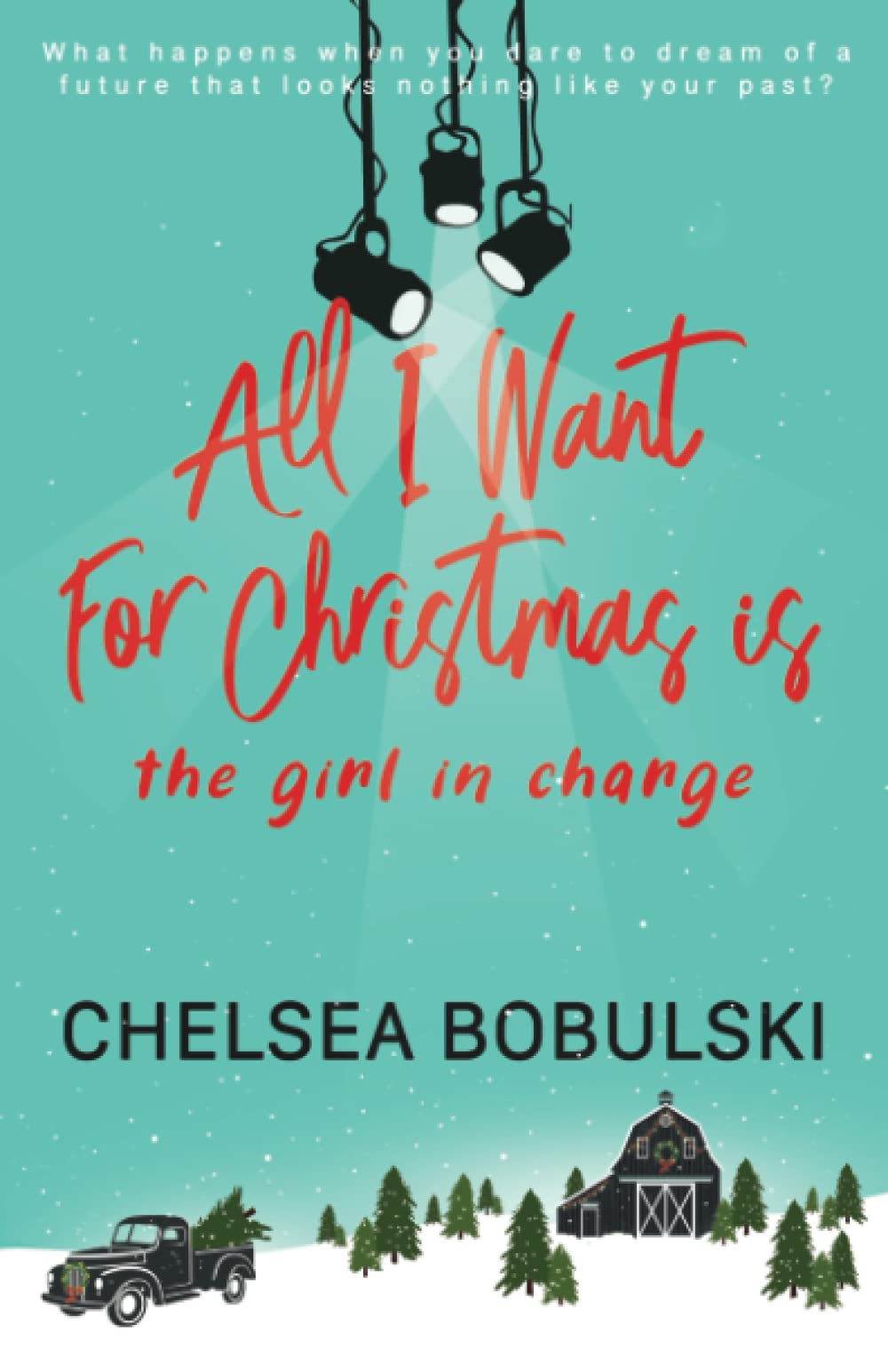 All I Want For Christmas is the Girl in Charge Fiction