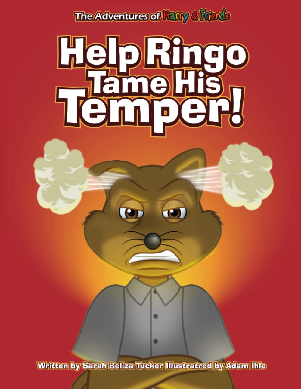 Help Ringo Tame His Temper!: A fun interactive anger management book for kids 5-8 years old that teaches critical thinking skills. Self-help