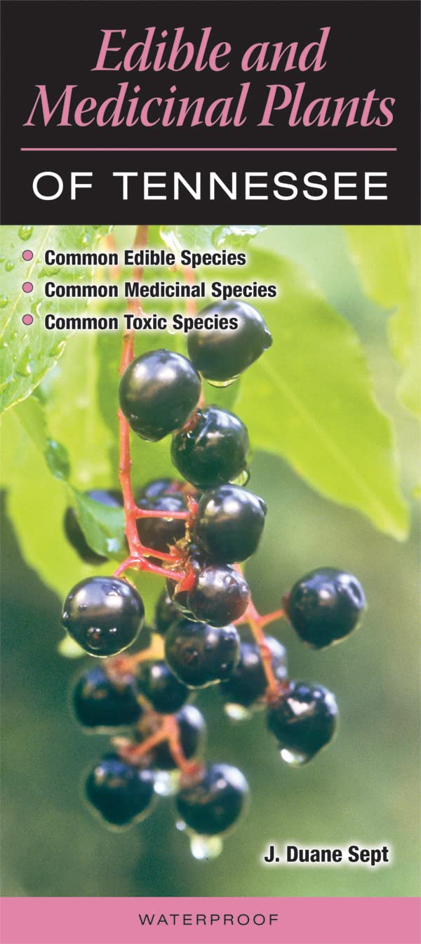 Edible and Medicinal Plants of Tennessee Books