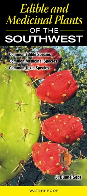 Edible and Medicinal Plants of the Southwest Books