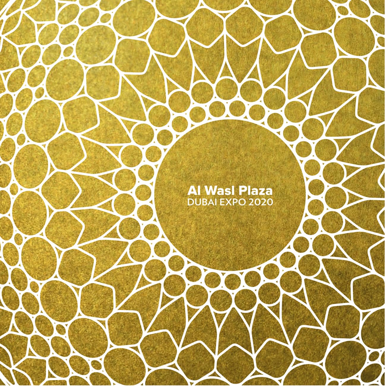Al Wasl Plaza: Dubai Expo 2020 Architecture