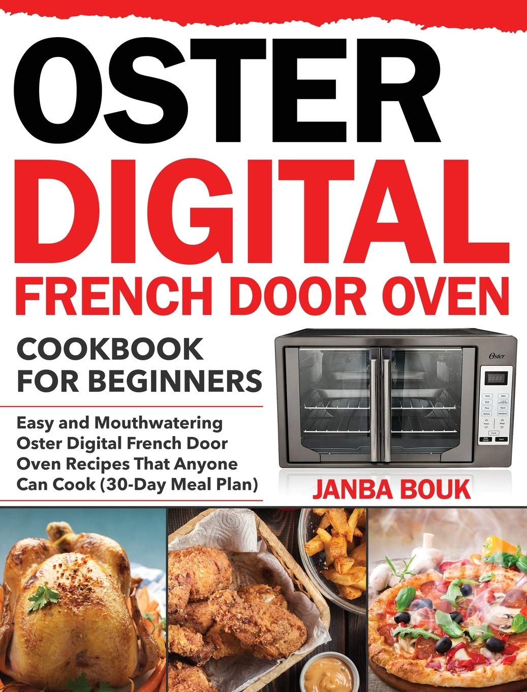 Oster Digital French Door Oven Cookbook for Beginners Leisure, Home & Garden