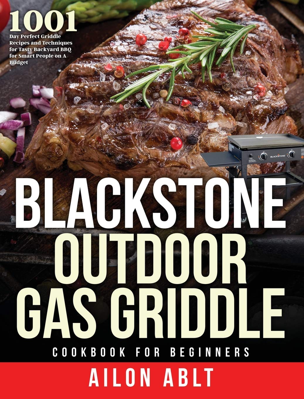 Blackstone Outdoor Gas Griddle Cookbook for Beginners Leisure, Home & Garden
