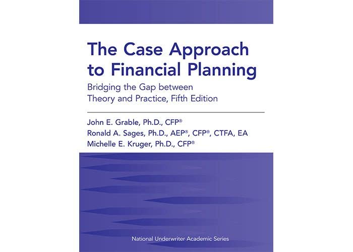 The Case Approach to Financial Planning: Bridging the Gap Between Theory and Practice Law