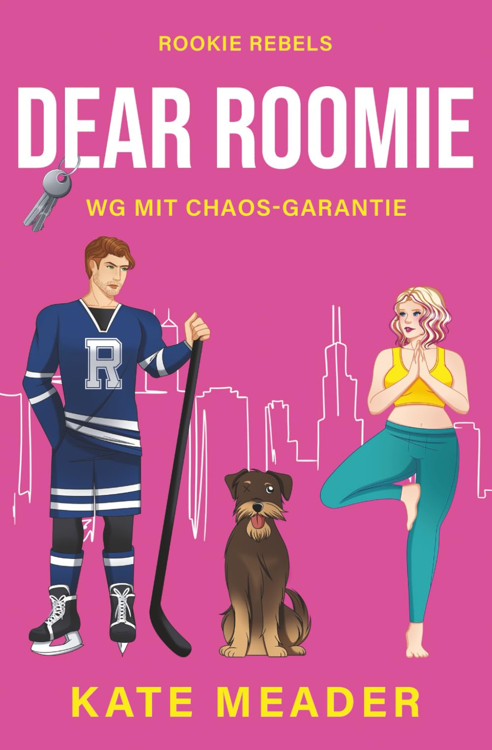 Dear Roomie: WG mit Chaos-Garantie | Spicy Hockey Romance (Rookie Rebels, Band 5) Contemporary Romance