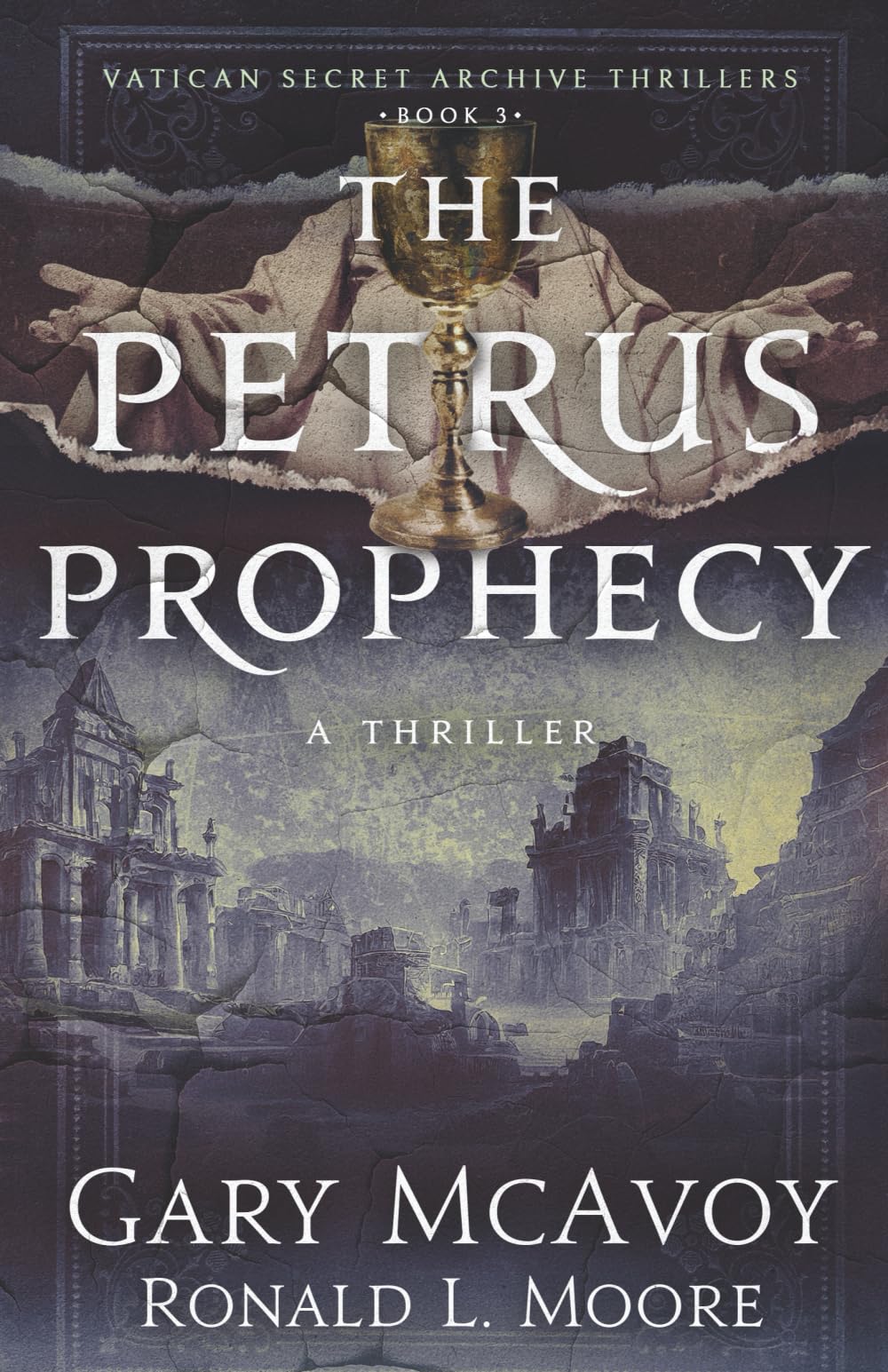 The Petrus Prophecy (Vatican Secret Archive Thrillers, Band 3) Action & Adventure