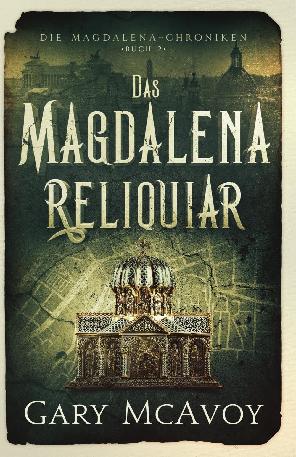 Das Magdalena-Reliquiar (Die Magdalena-Chroniken, Band 2) Action & Adventure