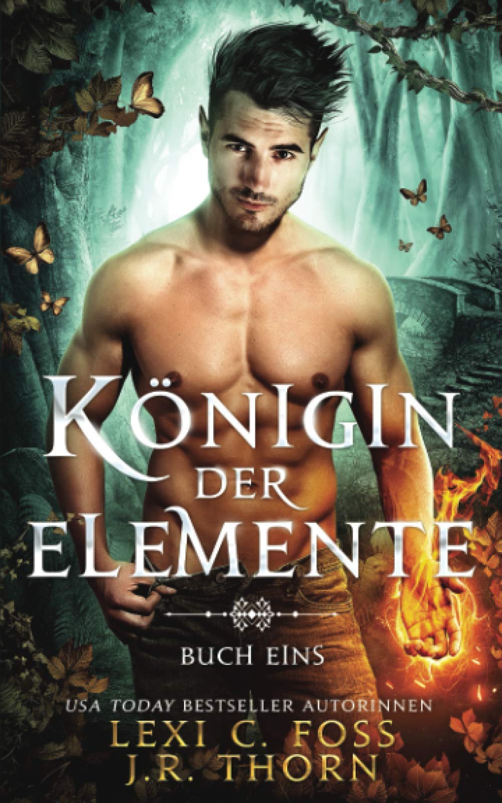 Königin der Elemente: Buch Eins: Ein paranormaler Reverse Harem Liebesroman Fairy Tales & Legends