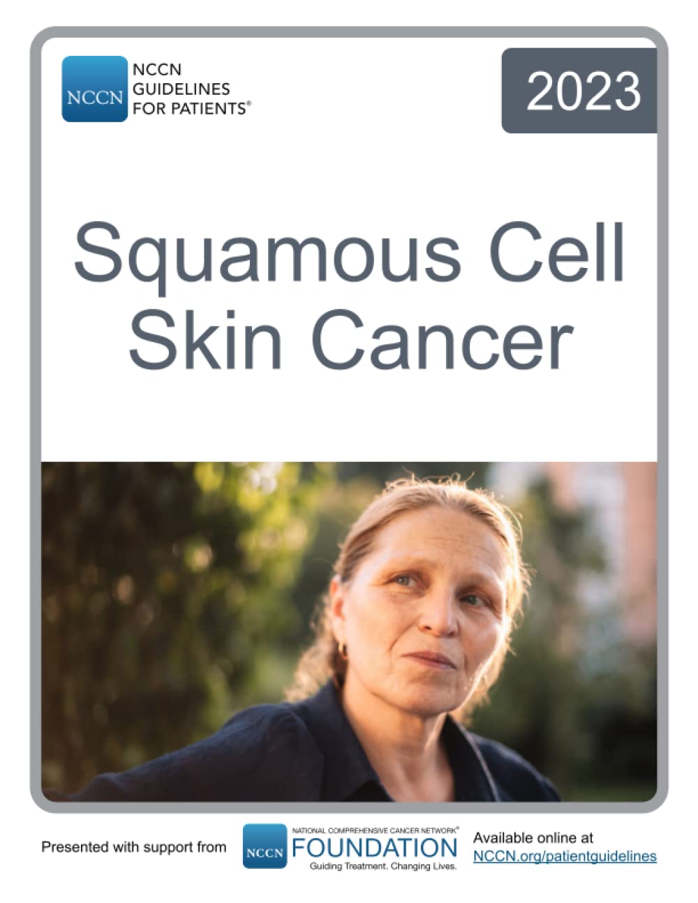 NCCN Guidelines for Patients® Squamous Cell Skin Cancer Medicine
