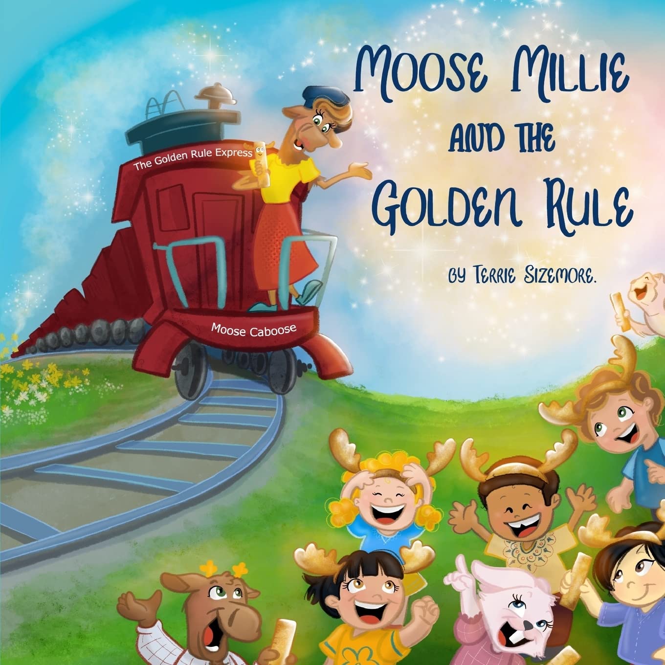 Moose Millie and the Golden Rule Parents & Children