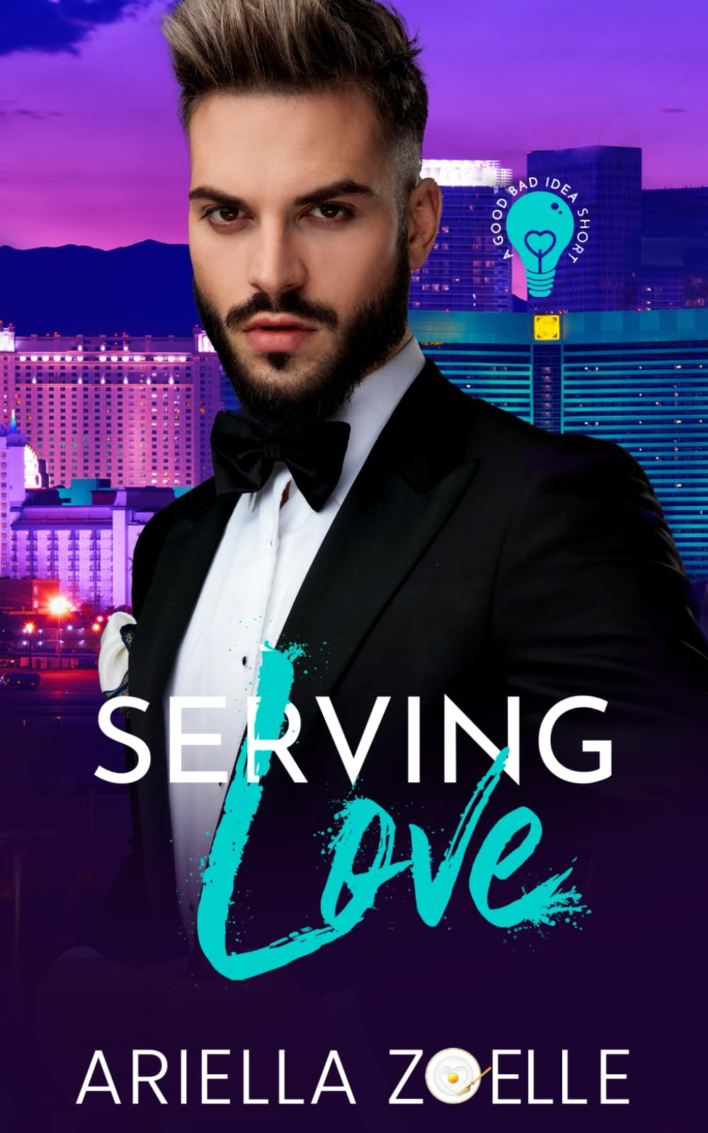 Serving Love: A Good Bad Idea Side Story New Adult