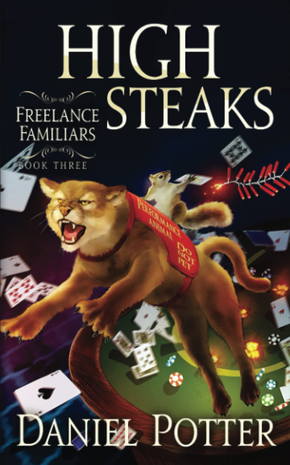 High Steaks (Freelance Familiars, Band 3) Urban Fantasy