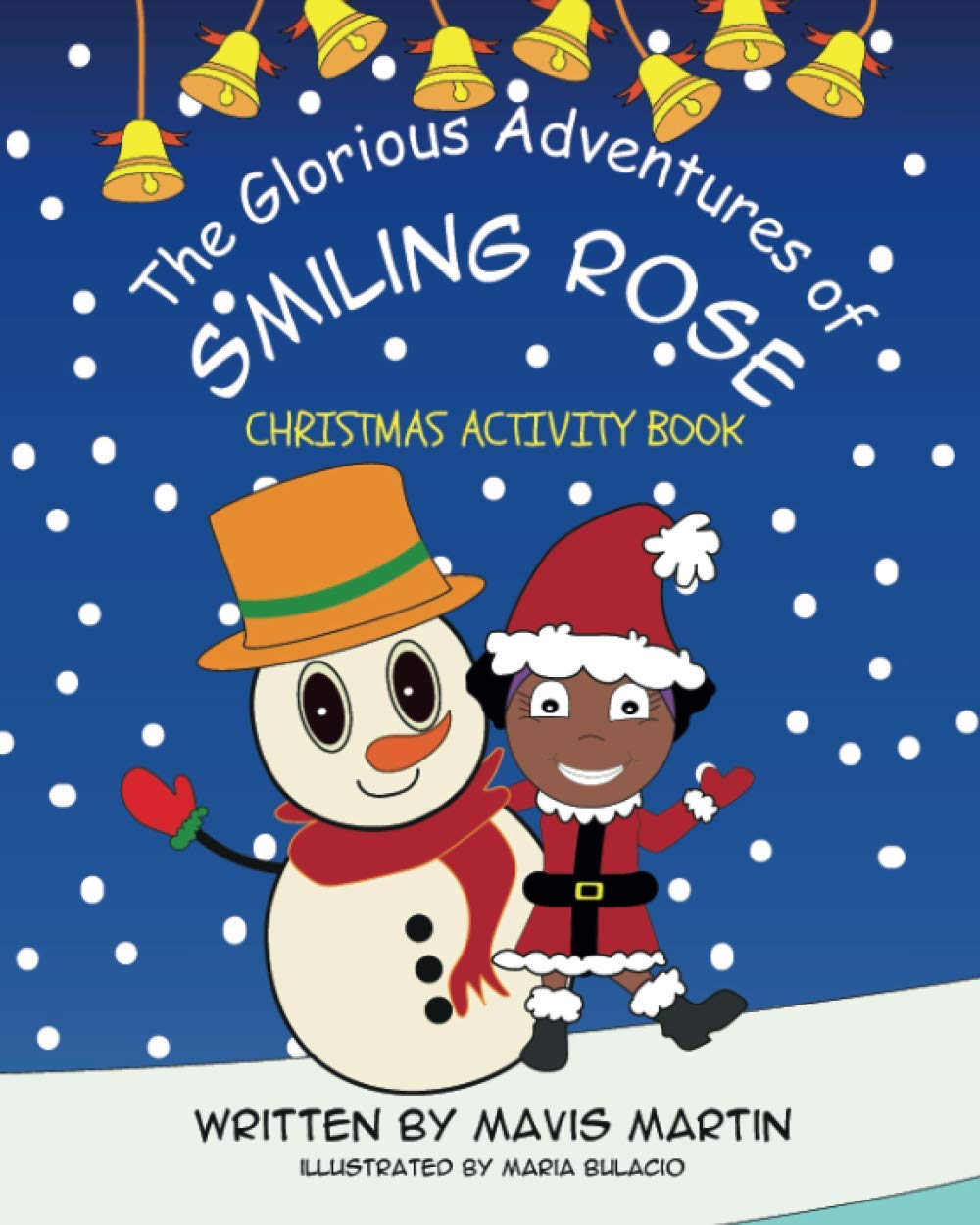 The Glorious Adventures Of Smiling Rose- Christmas Activity Book Manga