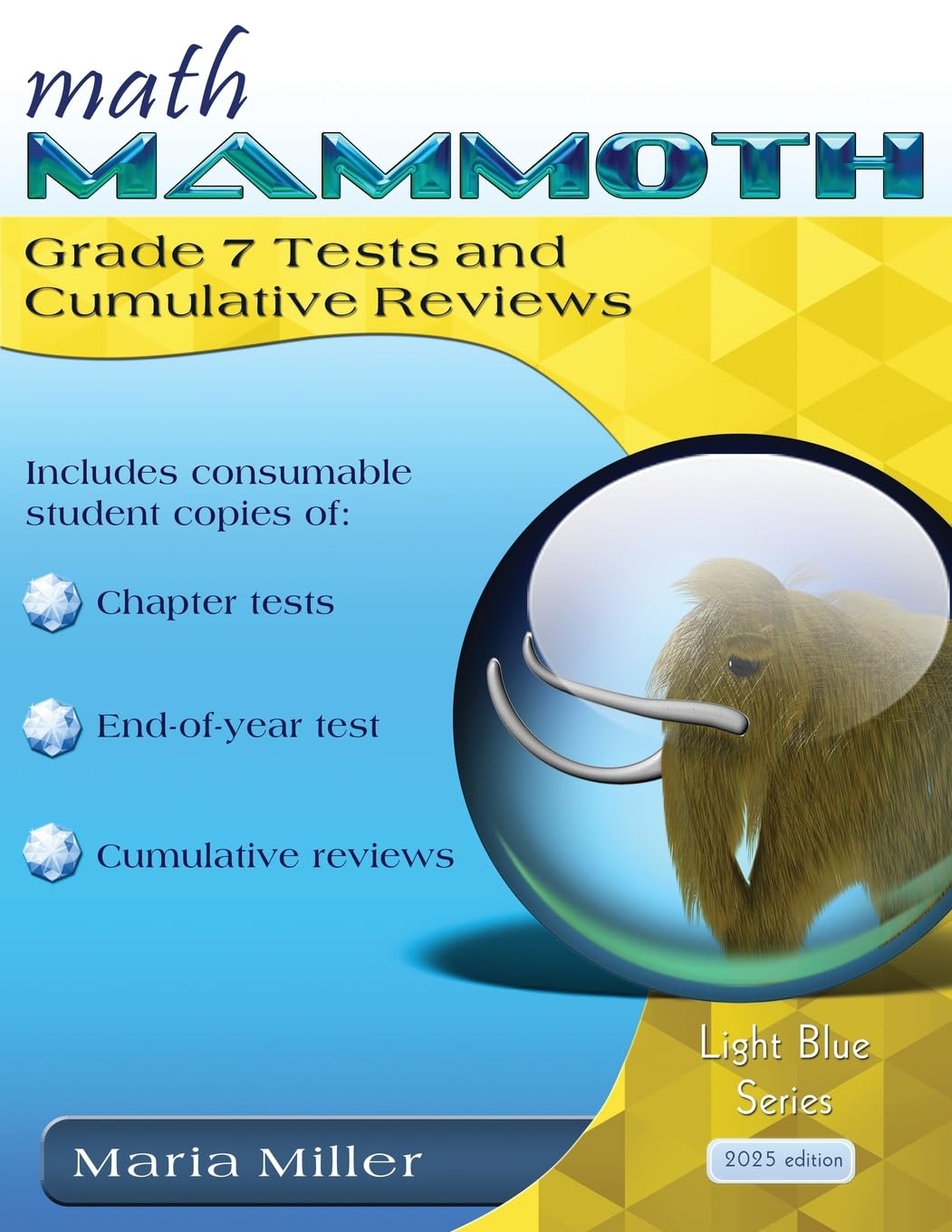 Product Image: Math Mammoth Grade 7 Tests and Cumulative Reviews
