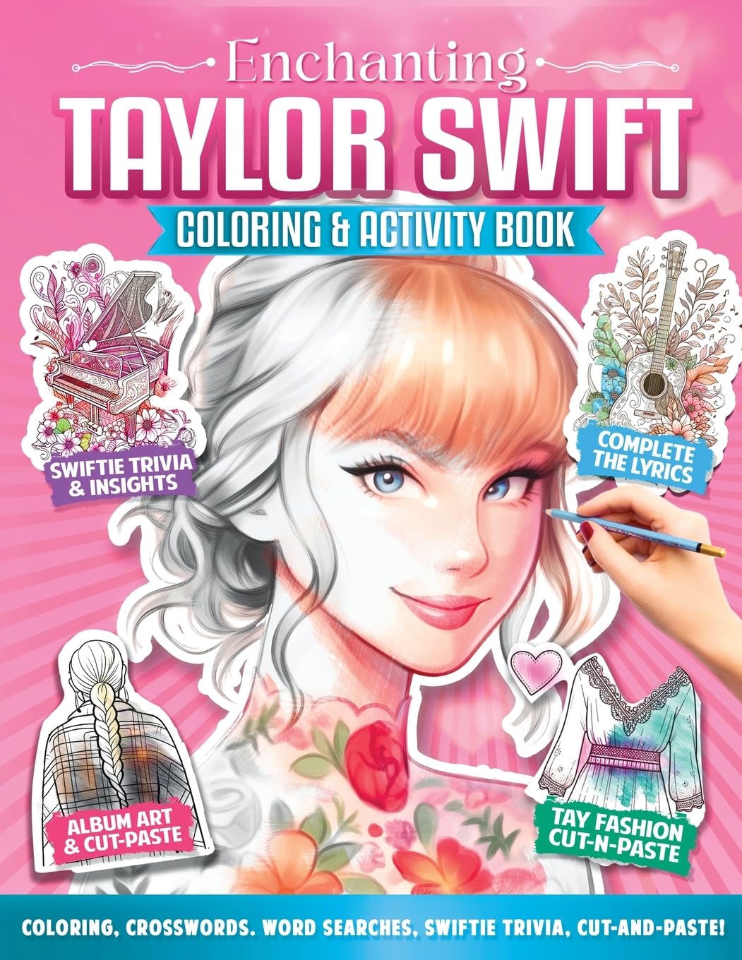 Enchanting Taylor Swift Coloring and Activity Book Young adult books