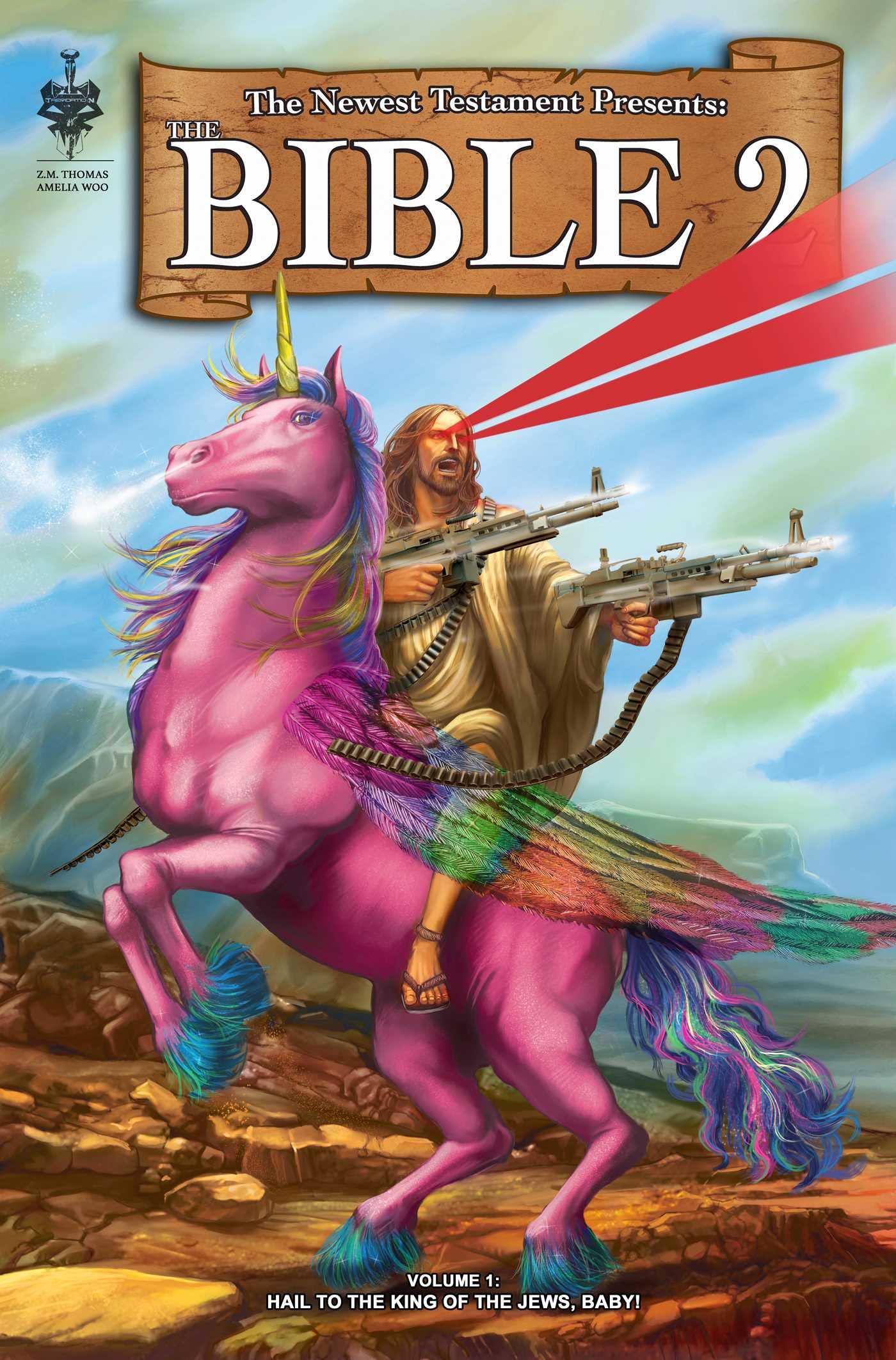 Bible 2 Vol 1: Hail to the King of the Jews, Baby! Humour & Satire