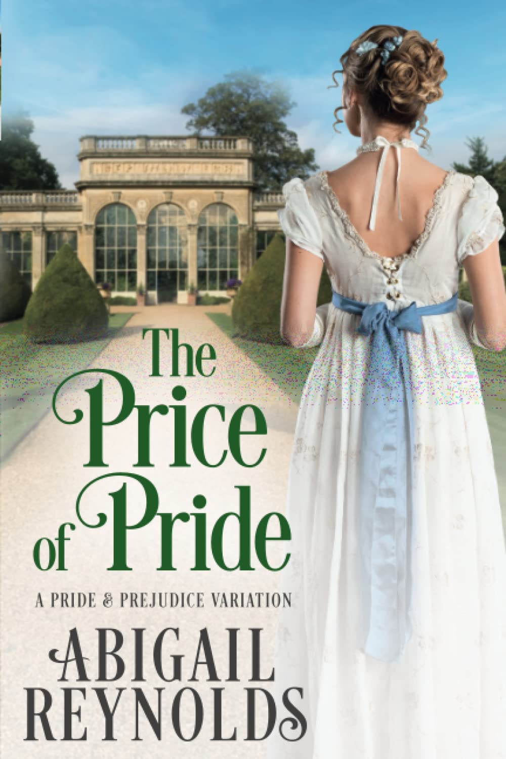 The Price of Pride: A Pride & Prejudice Variation Historical Fiction