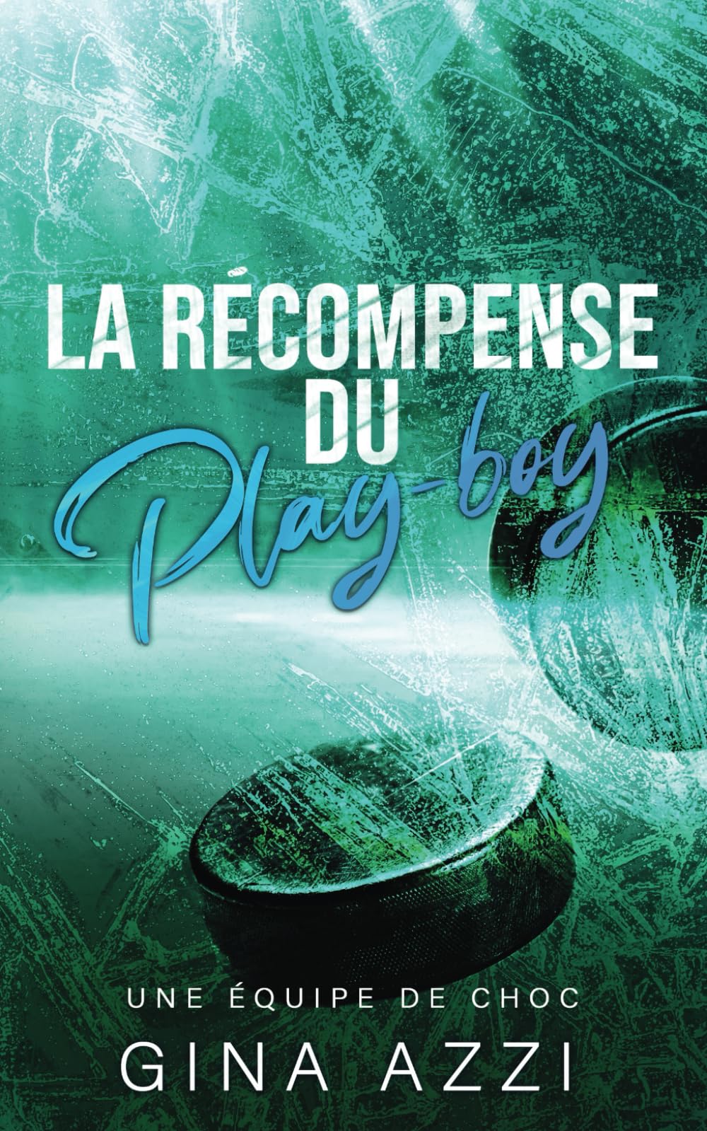 La Récompense du play-boy (Une équipe de choc, Band 4) Action & Adventure