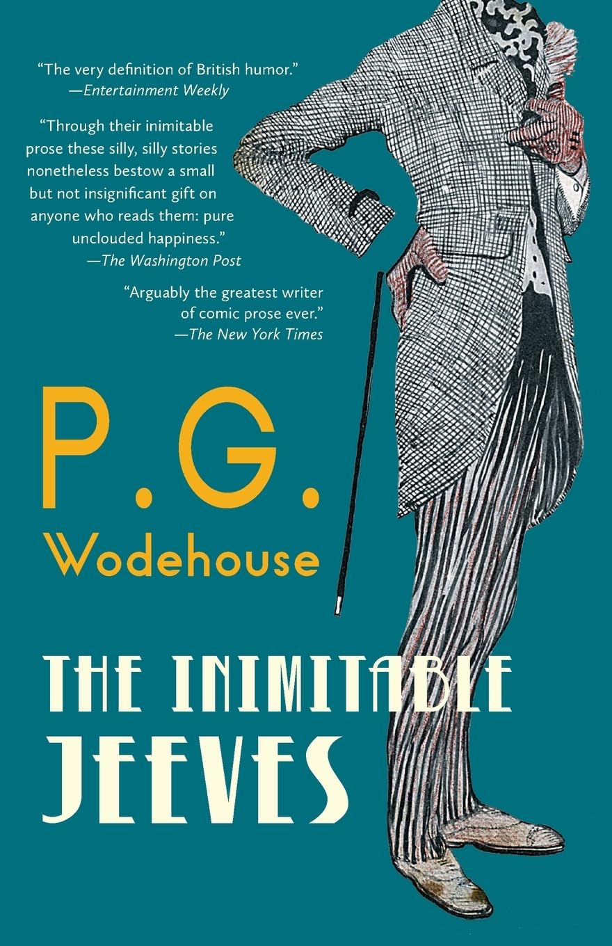 The Inimitable Jeeves (Warbler Classics Annotated Edition) Humour & Satire