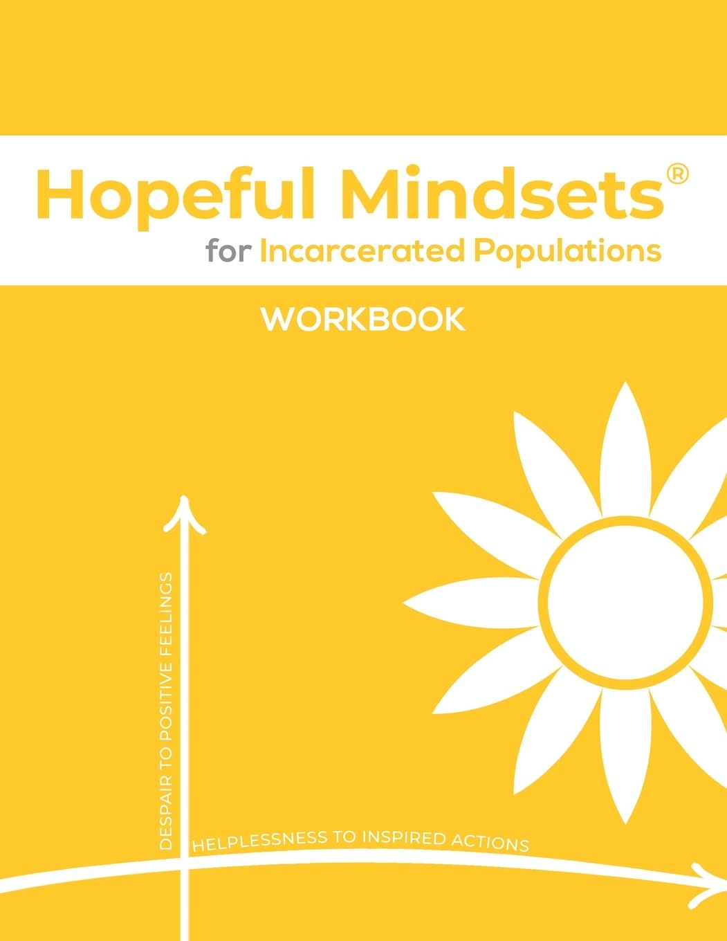 Hopeful Mindsets for Incarcerated Populations Workbook Medicine
