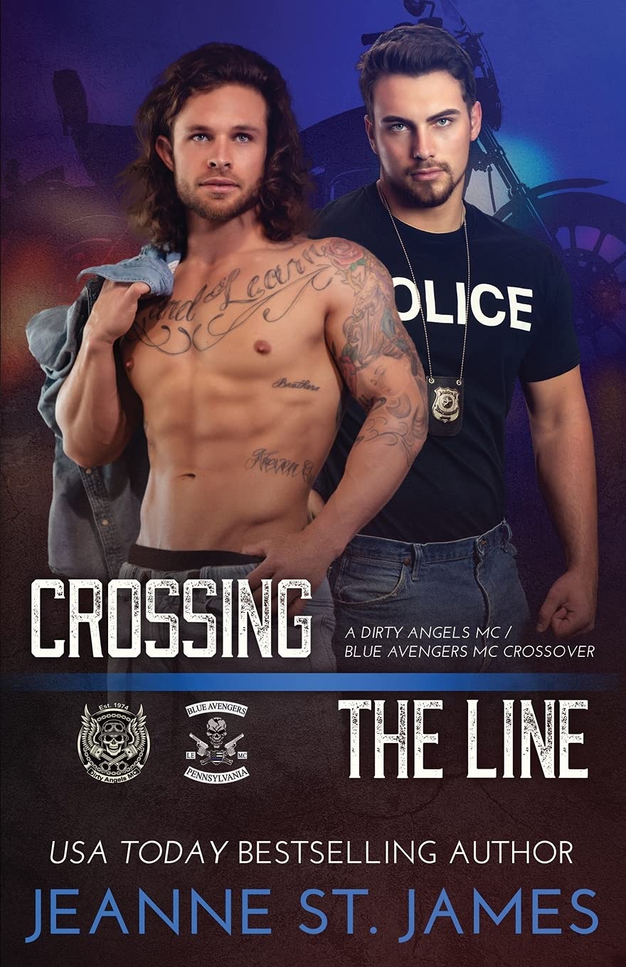 Crossing the Line: A Dirty Angels MC/Blue Avengers MC Crossover Social Sciences