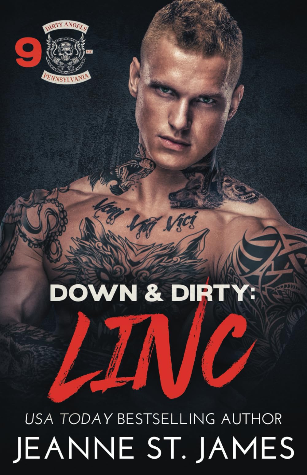Down & Dirty: Linc (Dirty Angels MC® Series, Band 9) Action & Adventure