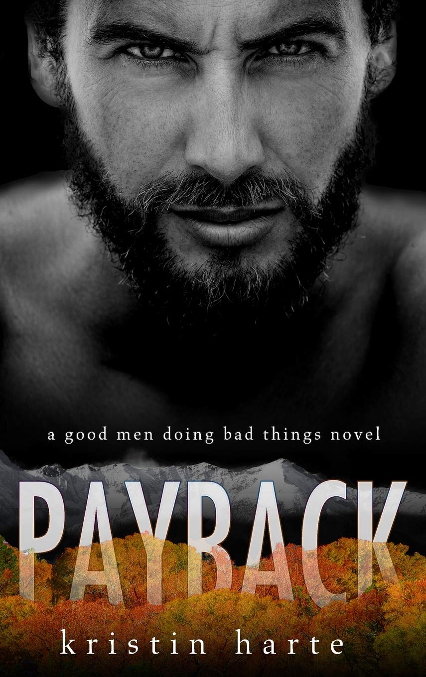 Payback: A Good Men Doing Bad Things Novel (Vigilante Justice, Band 1) Action & Adventure