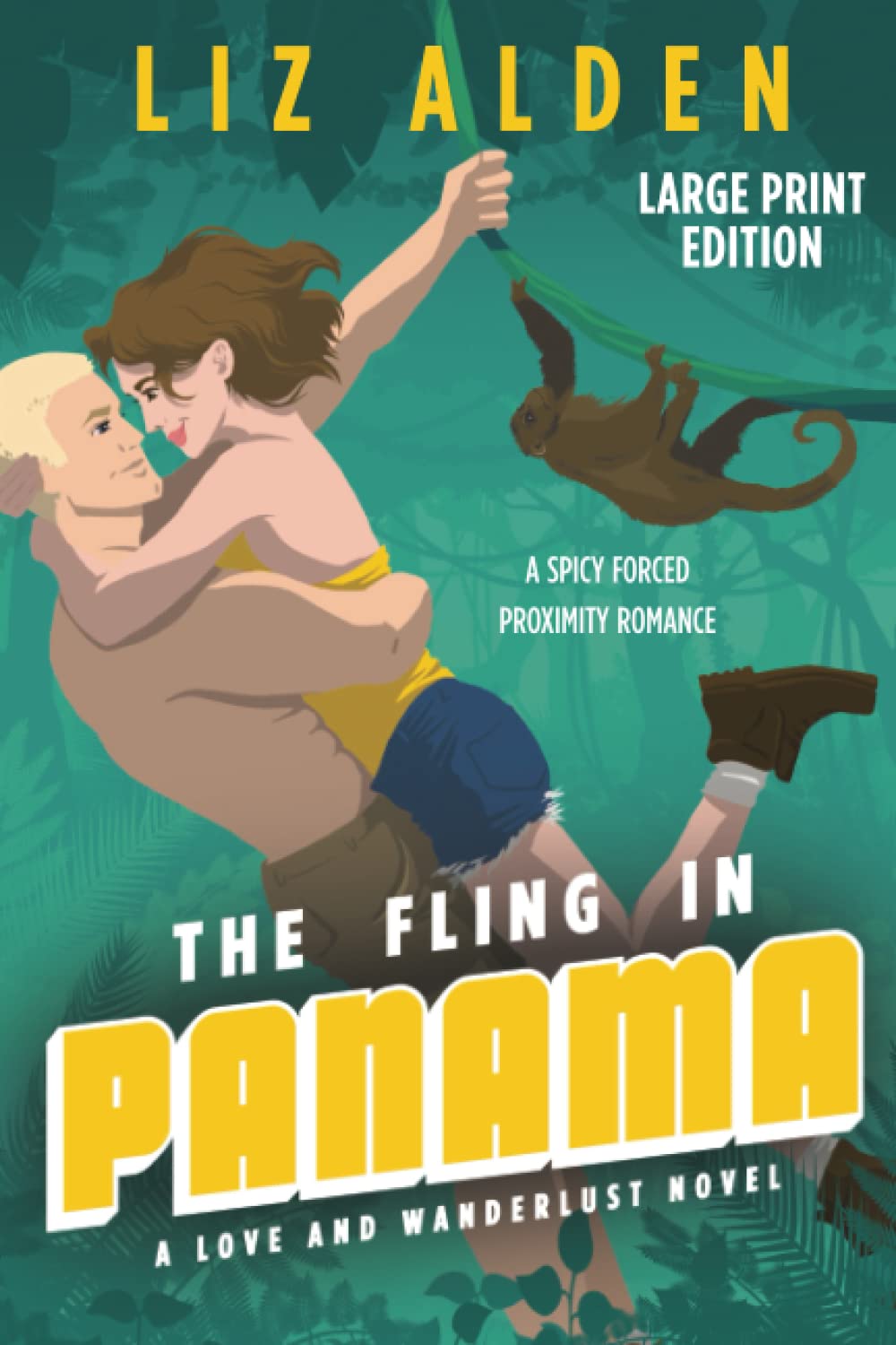 The Fling in Panama: Large Print Edition Contemporary Romance