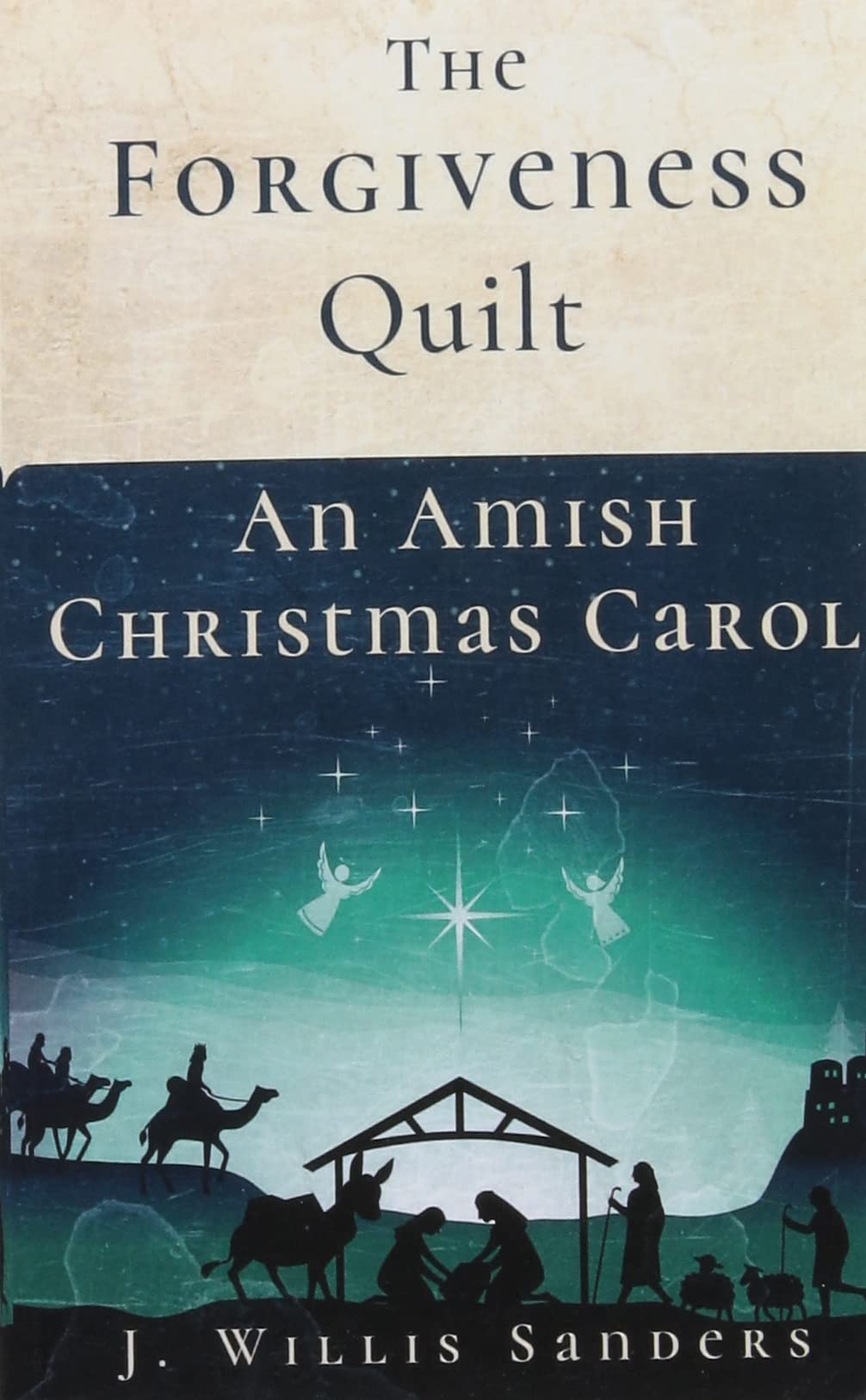 The Forgiveness Quilt: An Amish Christmas Carol Religion & Esotericism