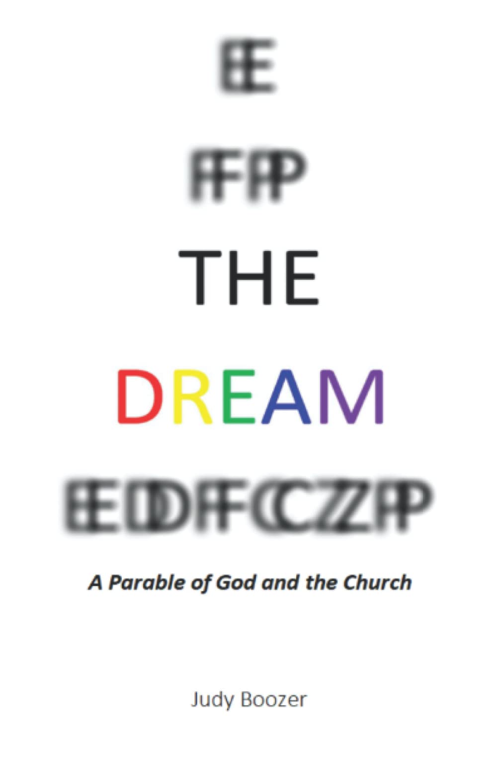 The Dream: A Parable of God and the Church Religion & Esotericism