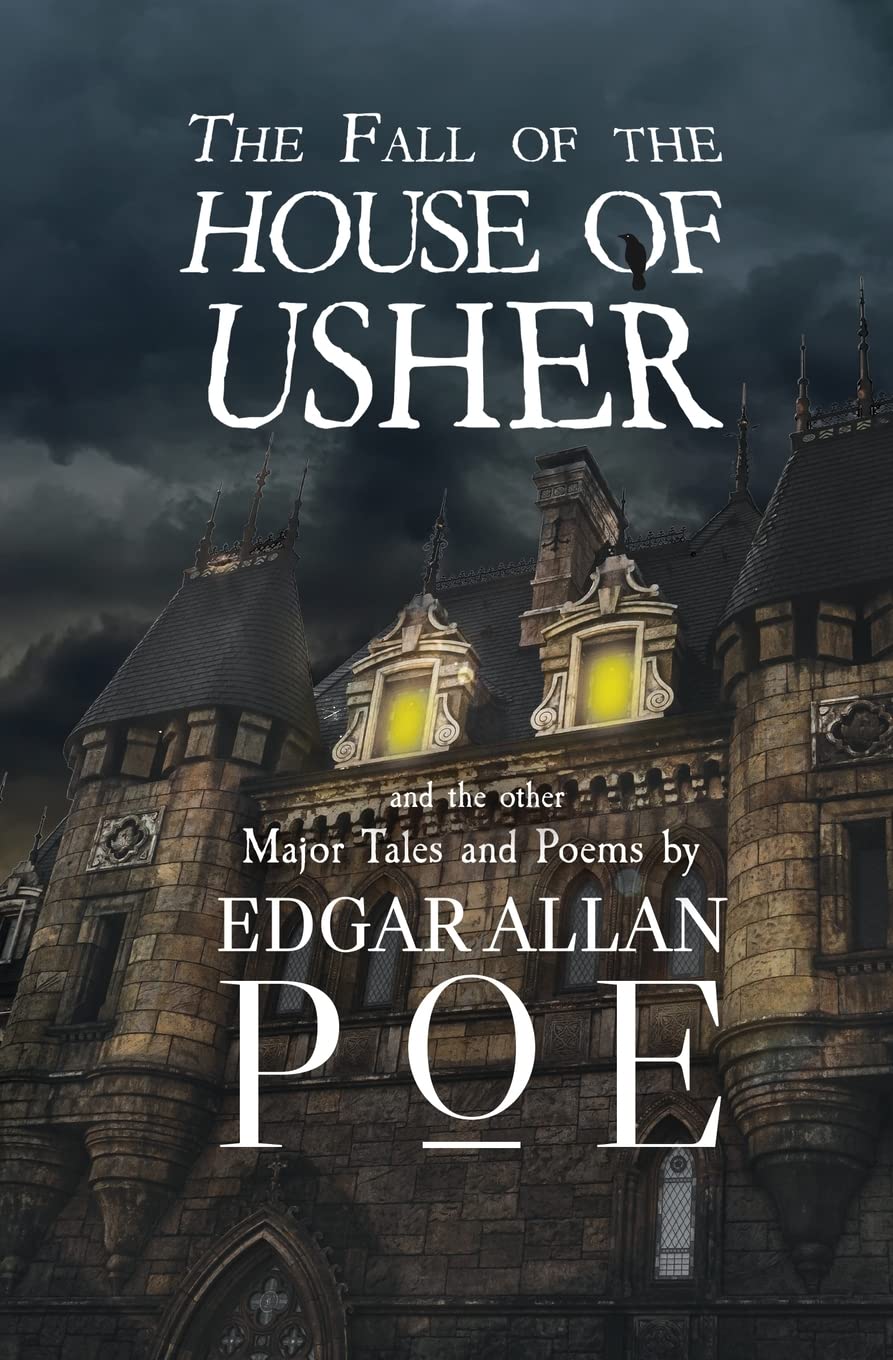 The Fall of the House of Usher and the Other Major Tales and Poems by Edgar Allan Poe (Reader's Library Classics) Contemporary literature