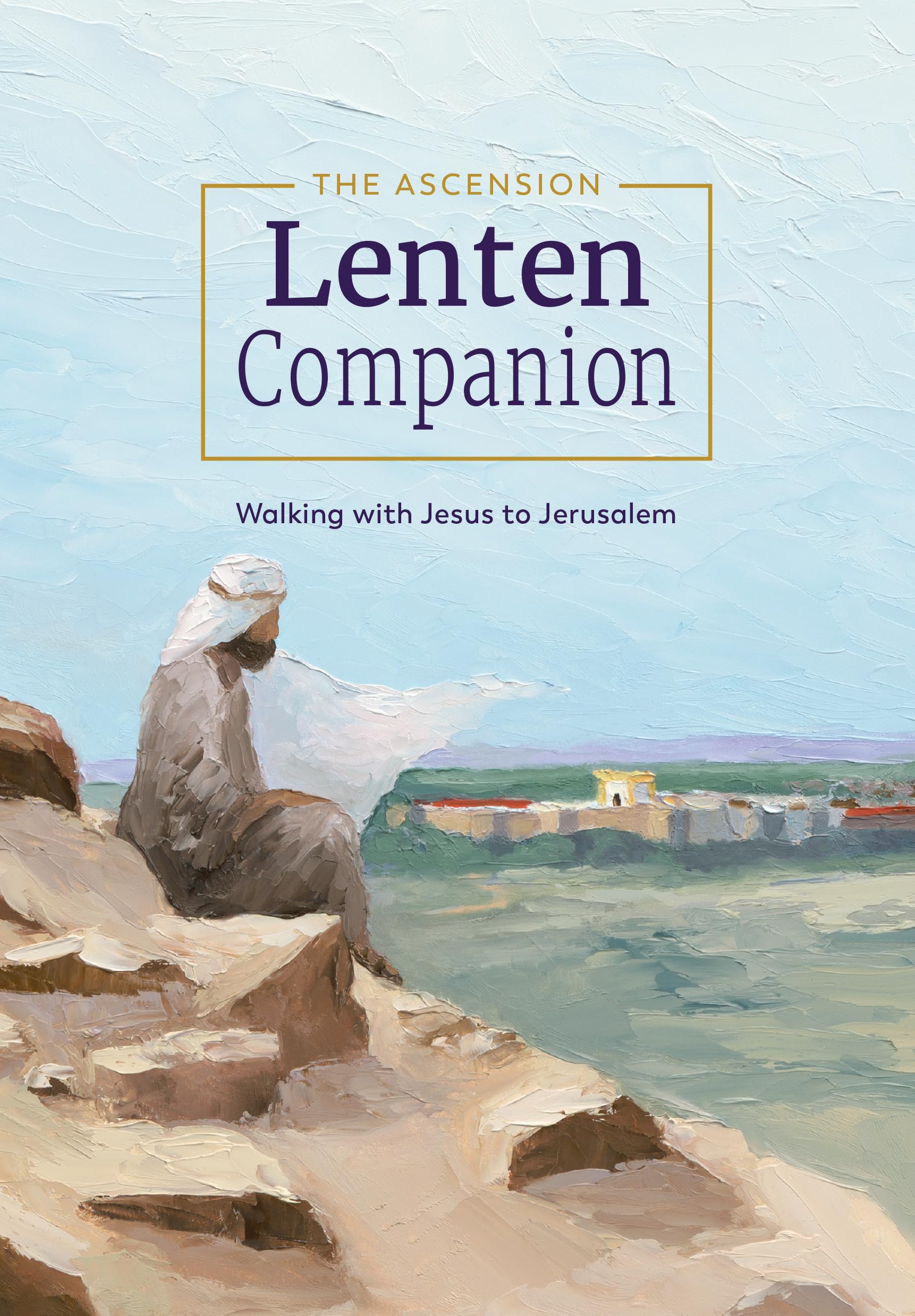 The Ascension Lenten Companion: Books