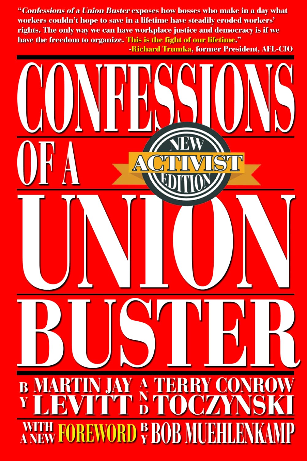 Confessions of a Union Buster: New Activist Edition Social Sciences