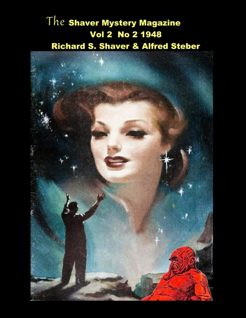 The Shaver Mystery Magazine  Vol 2  No 2  1948 Horror & Mystery