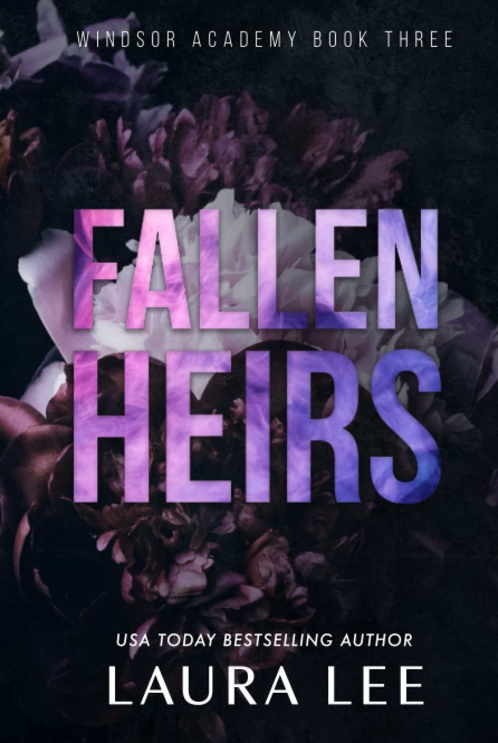 Fallen Heirs - Special Edition: A Dark High School Bully Romance (Windsor Academy, Band 3) Contemporary literature