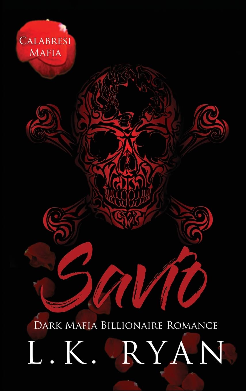 Savio: Dark Mafia Billionaire Romance: An Age Gap Arranged Marriage Dark Mafia Billionaire Romance (Calabresi Italian Mafia, Band 1) Contemporary literature