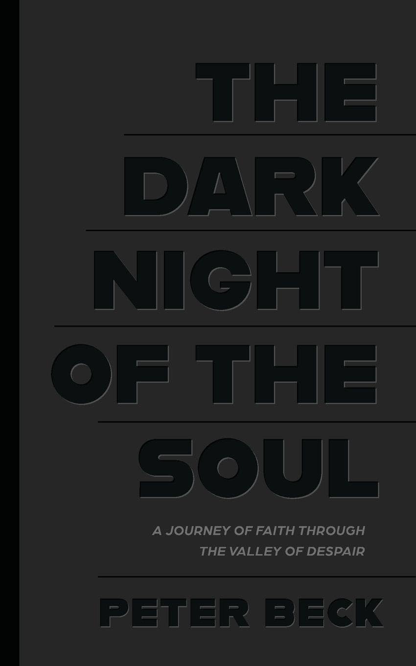 The Dark Night of the Soul Politics & Society