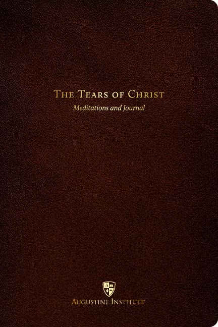 The Tears of Christ: Meditations and Journal Books