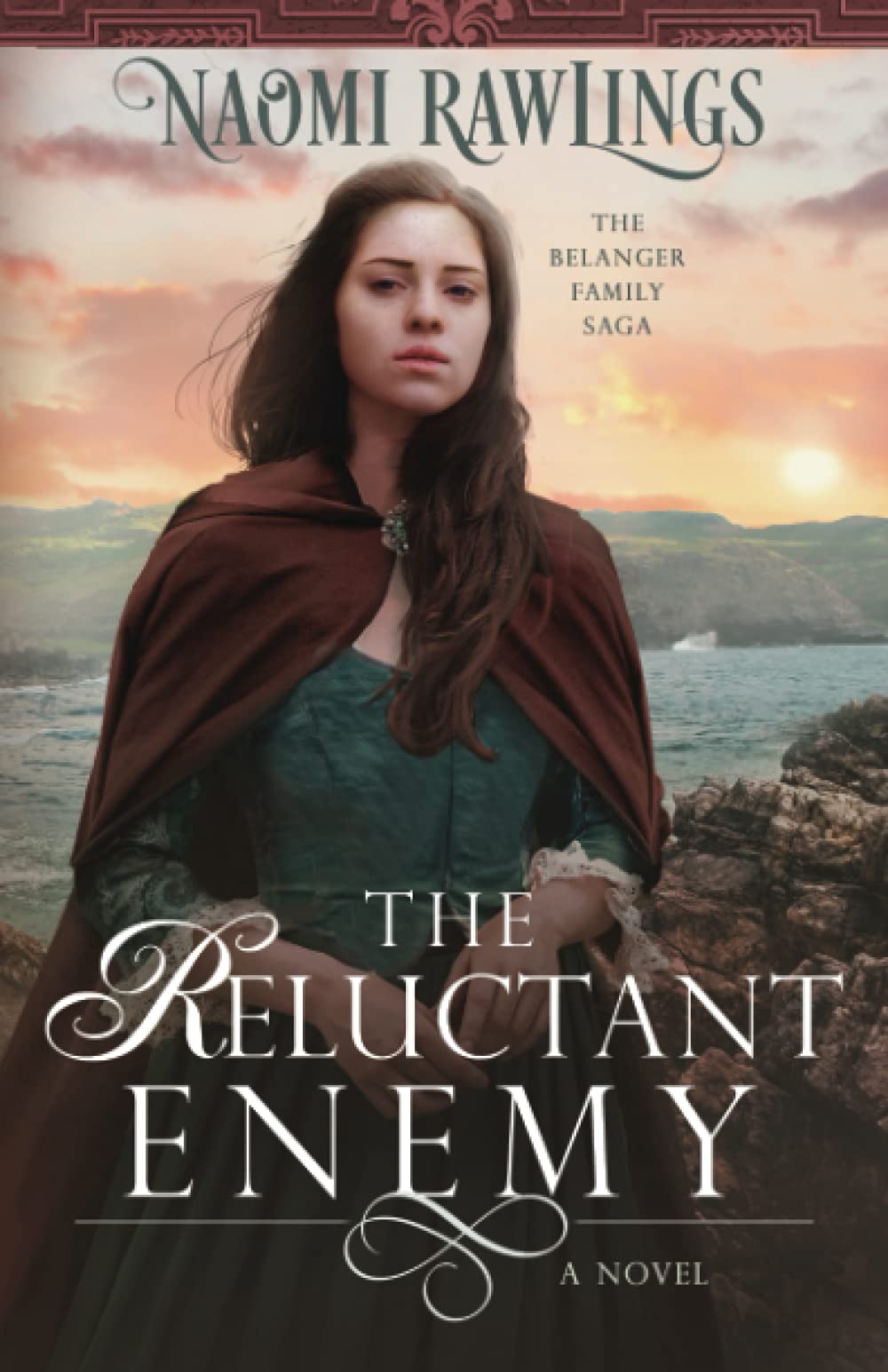 The Reluctant Enemy: Historical Christian Romance fiction (Belanger Family Saga, Band 3) Religion & Esotericism