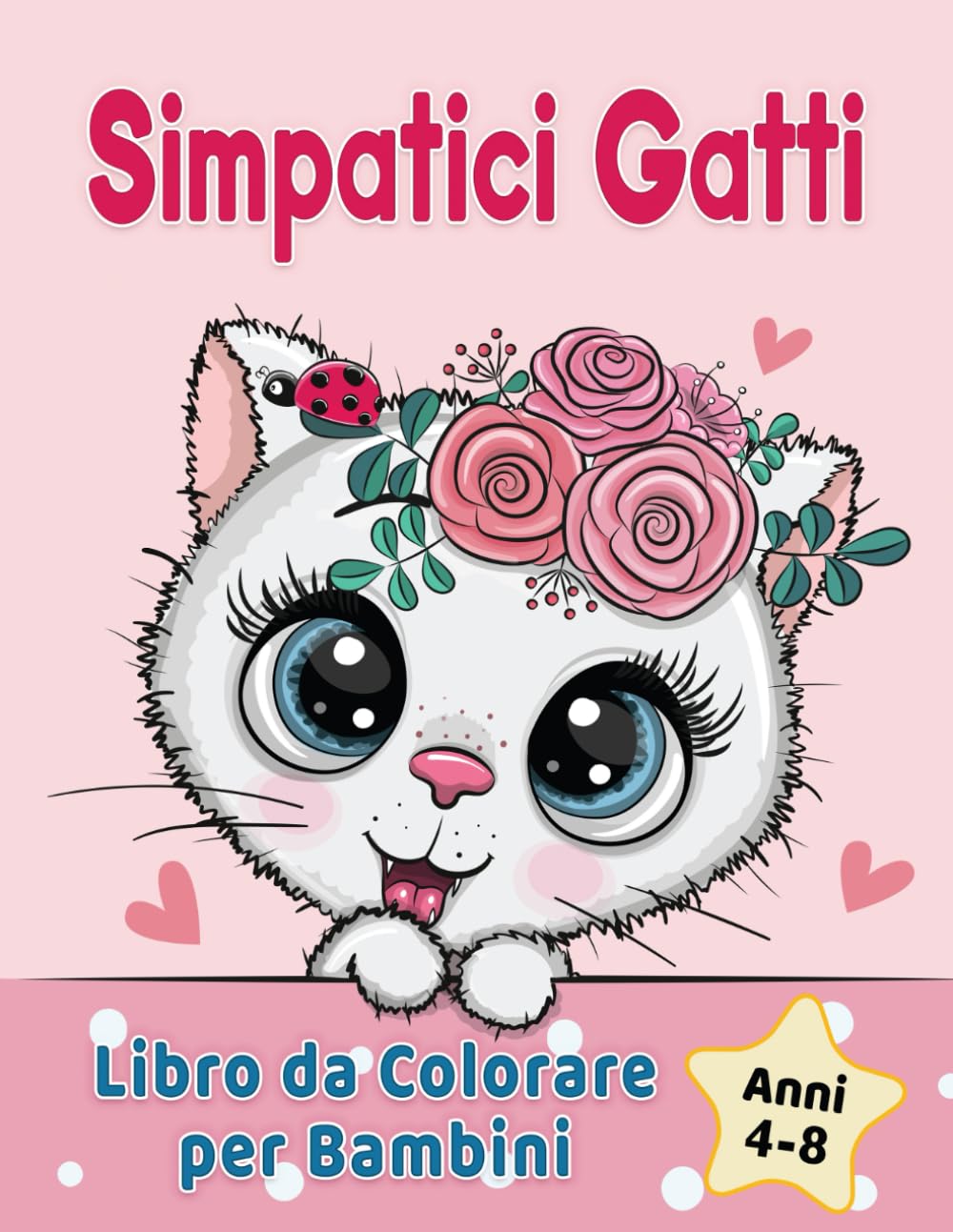 Simpatici Gatti Libro da Colorare per Bambini dai 4-8 anni Novels & Short Stories