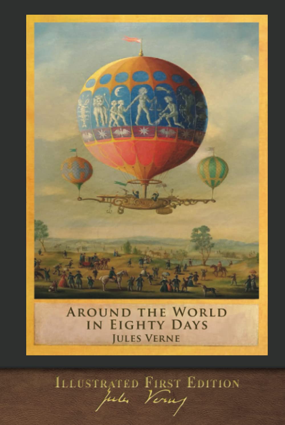 Around the World in Eighty Days (Illustrated First Edition): 100th Anniversary Collection Classics