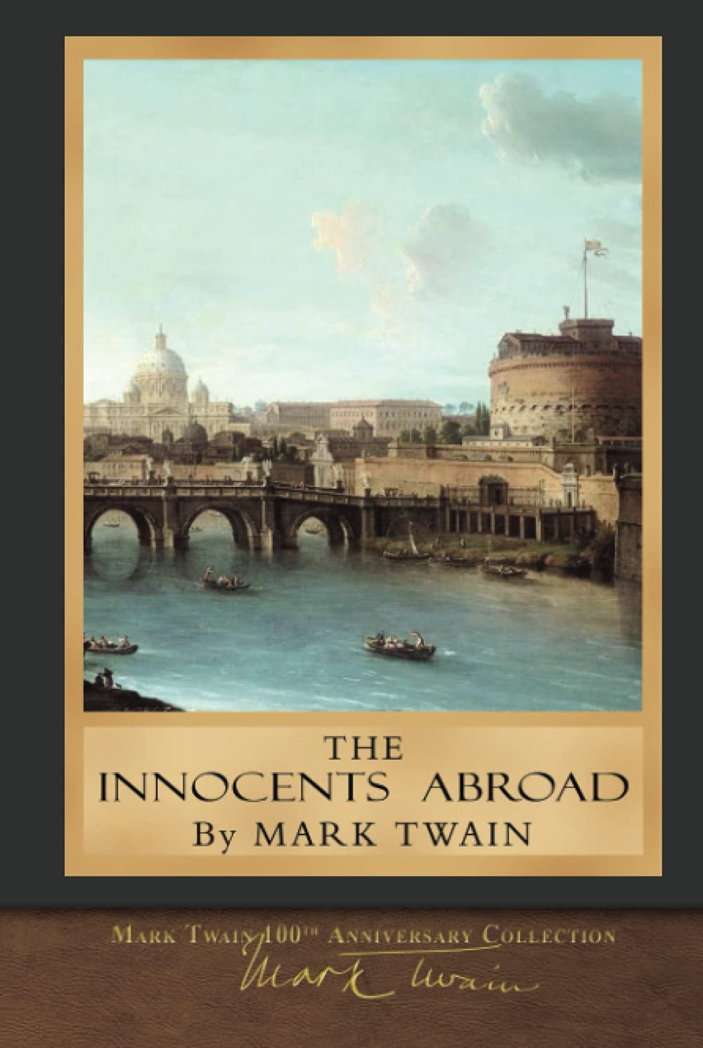 The Innocents Abroad: Original Illustrations Travel